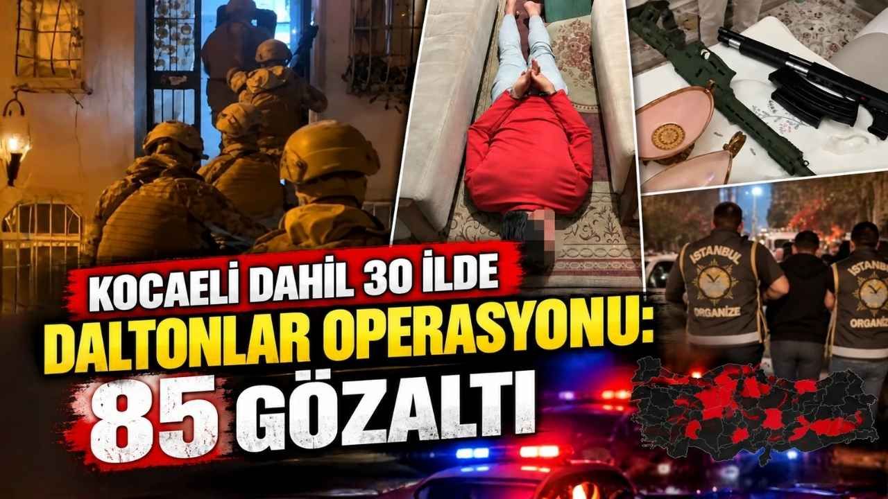 kocaeli-dahil-30-ilde-daltonlar-suc-orgutu-operasyonu-85-gozalti-5