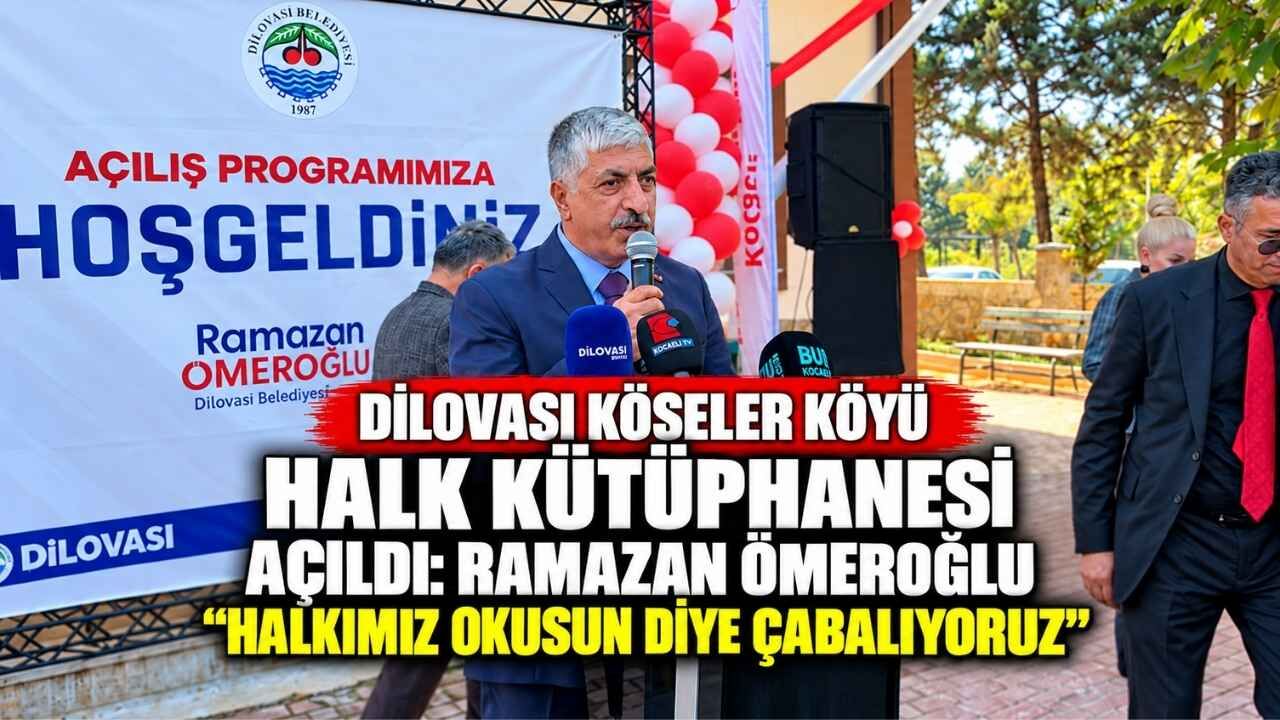 Dilovası Köseler Köyü Halk Kütüphanesi Açıldı Ramazan Ömeroğlu Halkımız Okusun Diye Çabalıyoruz