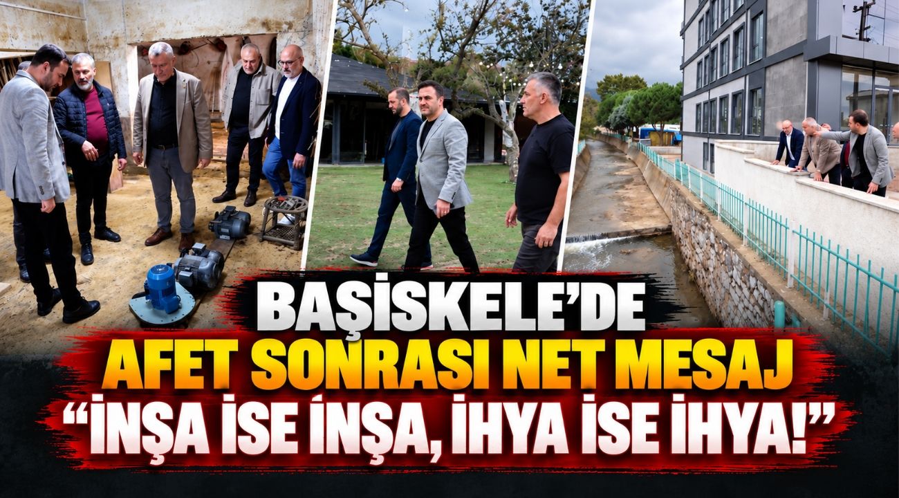 Başiskele’de Afet Sonrası Net Mesaj: “İnşa İse İnşa, İhya İse İhya!”