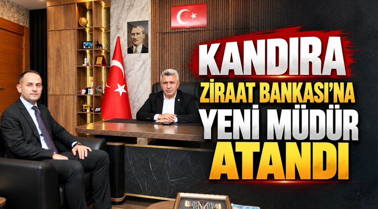 Kandıra Ziraat Bankası’na Yeni Müdür Atandı