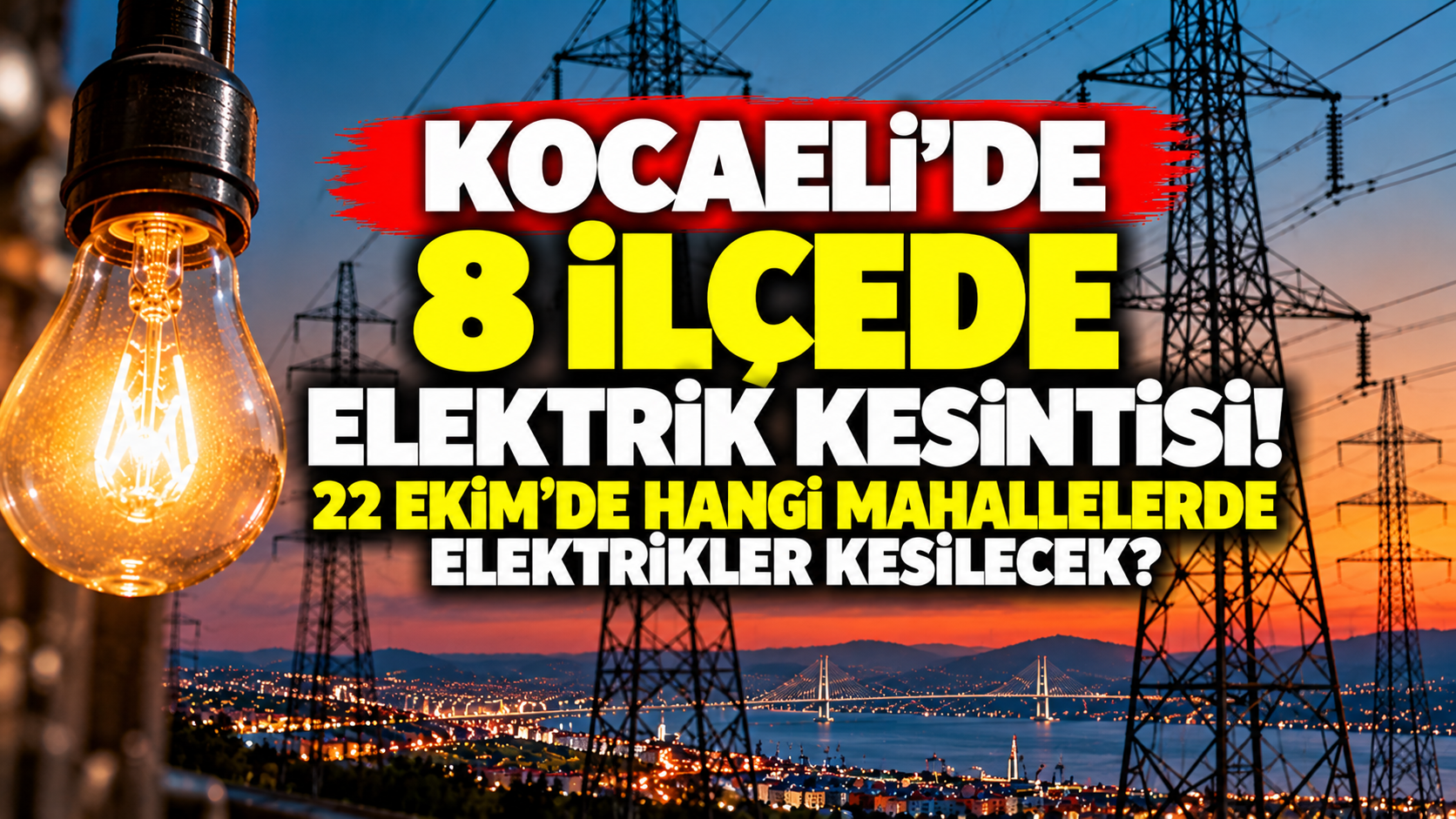 Kocaeli'de 8 ilçede elektrik kesintisi! 22 Ekim'de hangi mahallelerde elektrikler kesilecek?