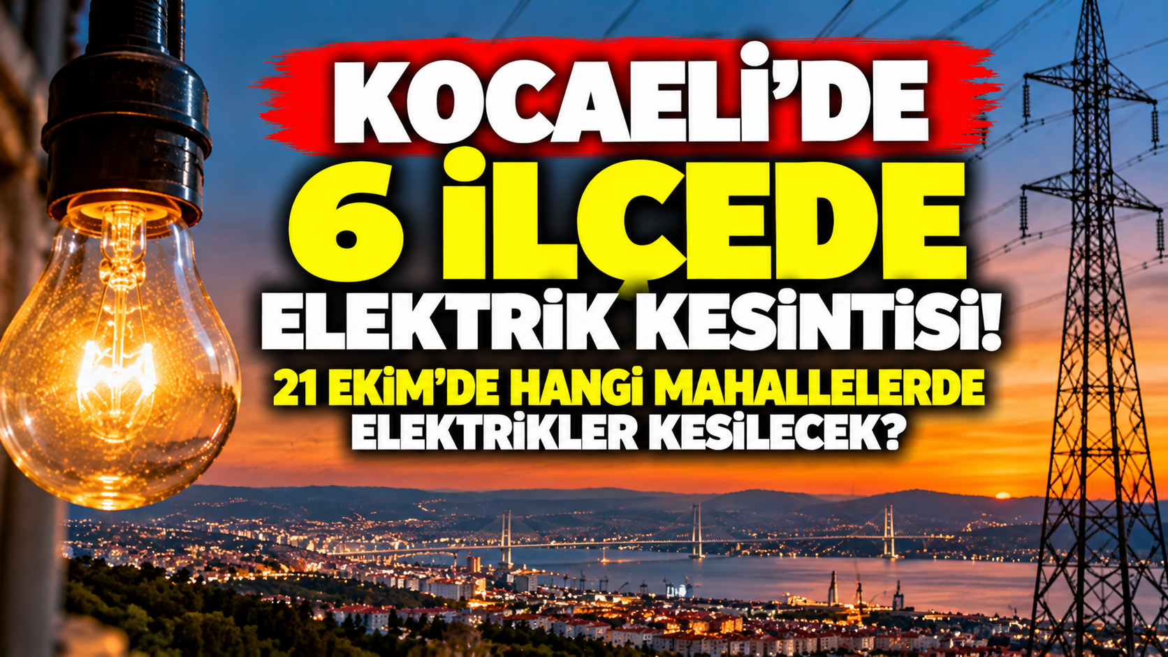 Kocaeli'de 6 ilçede elektrik kesintisi! 21 Ekim'de hangi mahallelerde elektrikler kesilecek?