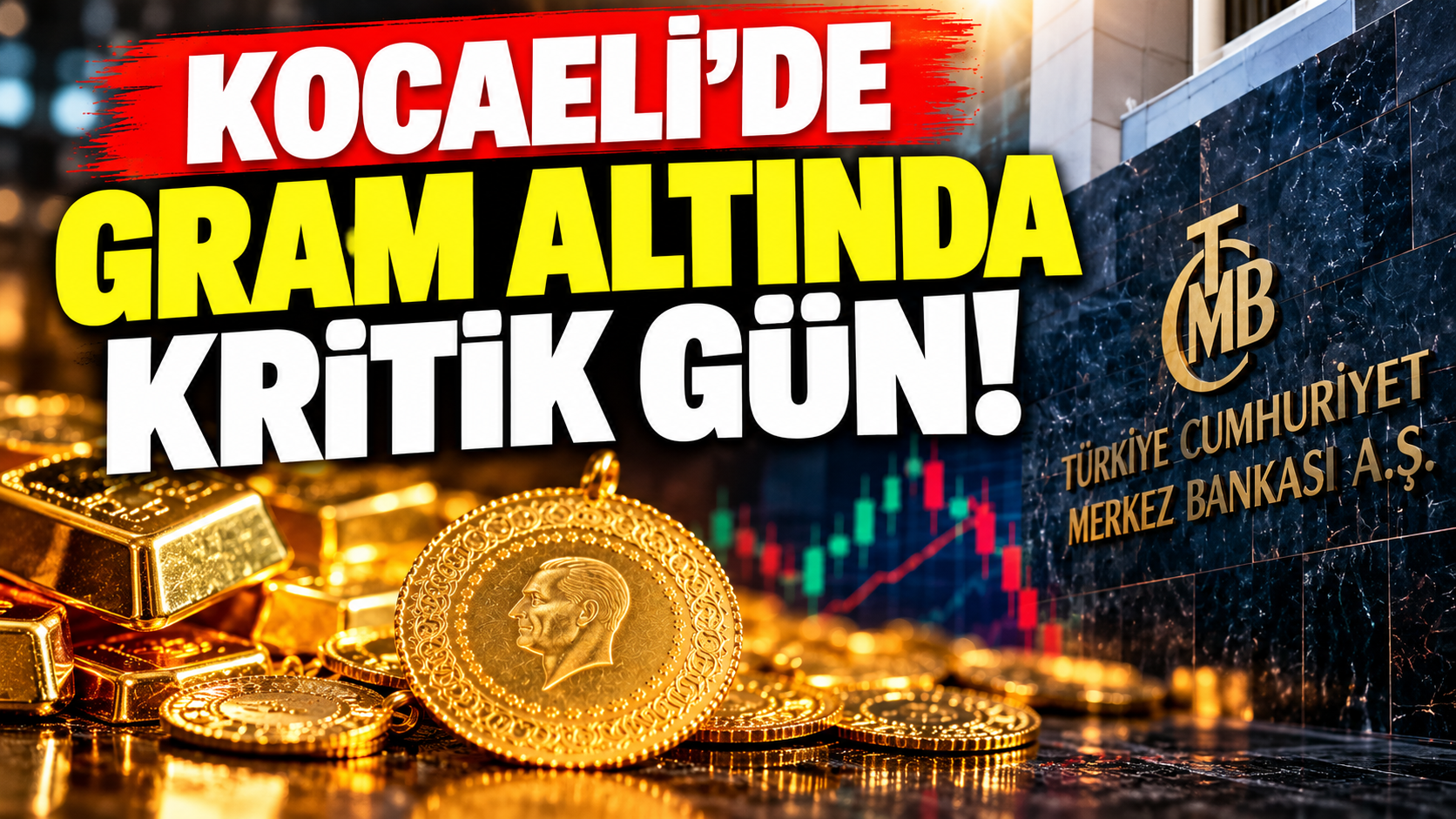 Gram altın için kritik gün! Gözler Merkez Bankasında
