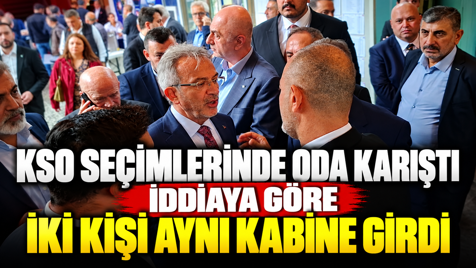 KSO Seçimlerinde Oda Karıştı: İddiaya Göre İki Kişi Aynı Kabine Girdi