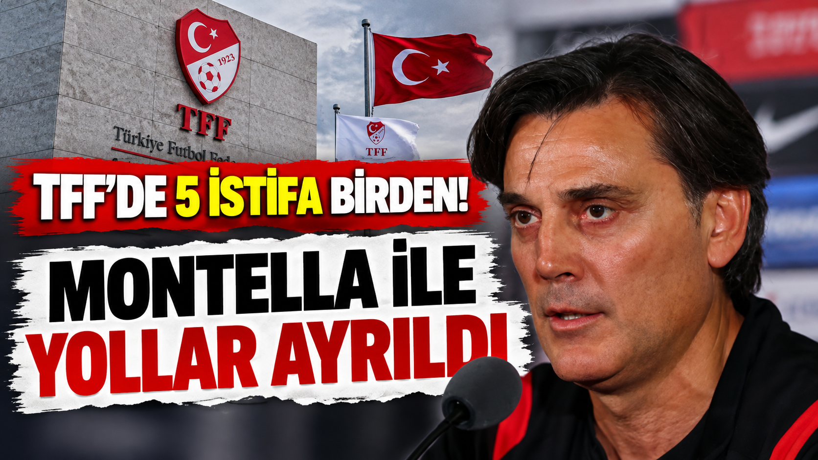 TFF'de 5 istifa birden! Montella ile yollar ayrıldı