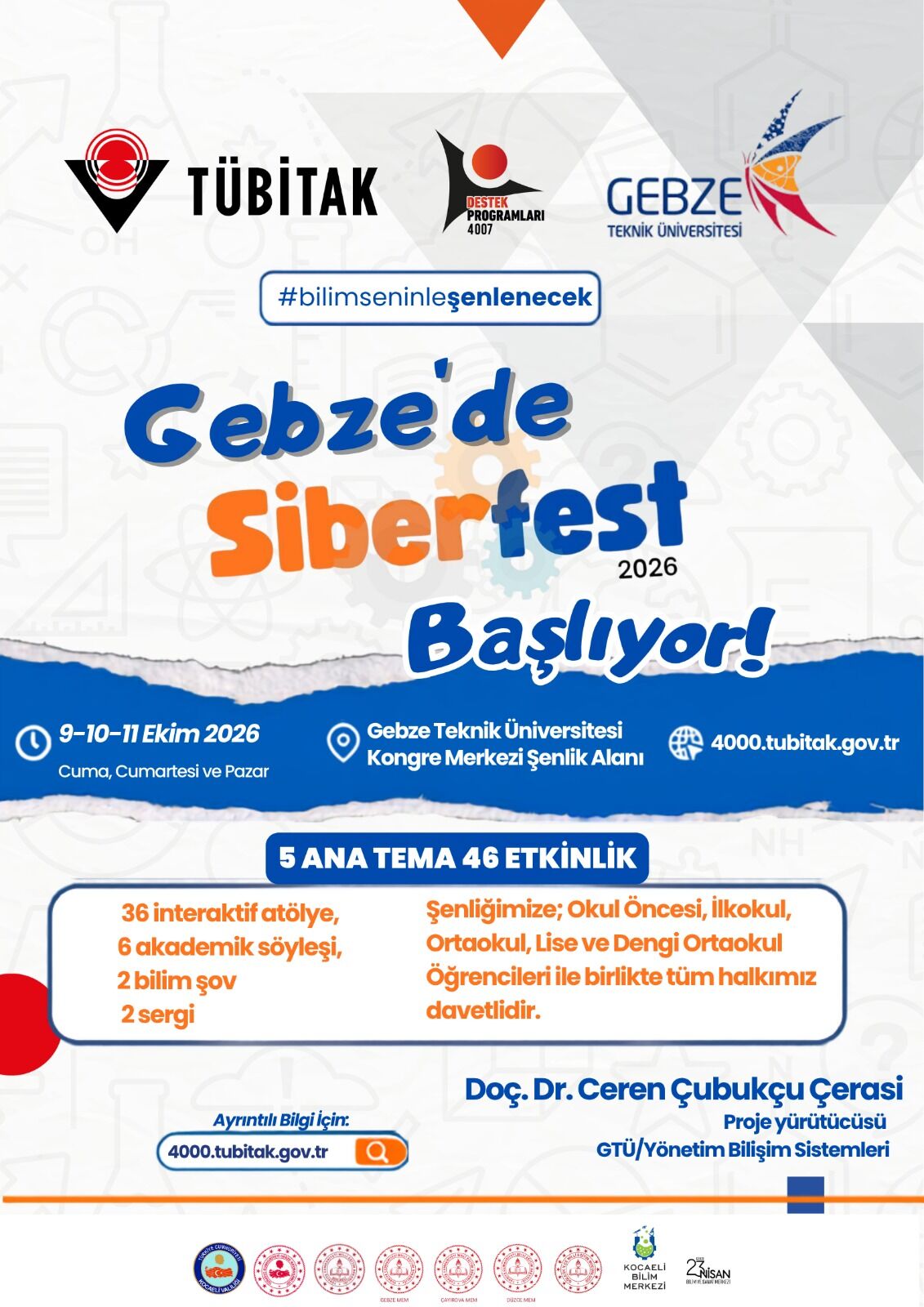 Gebze Teknik Üniversitesi Kongre Merkezi'nde düzenlenecek SiberFest Gebze Güvenli Gelecek Bilim Şenliği tanıtım görseli-1